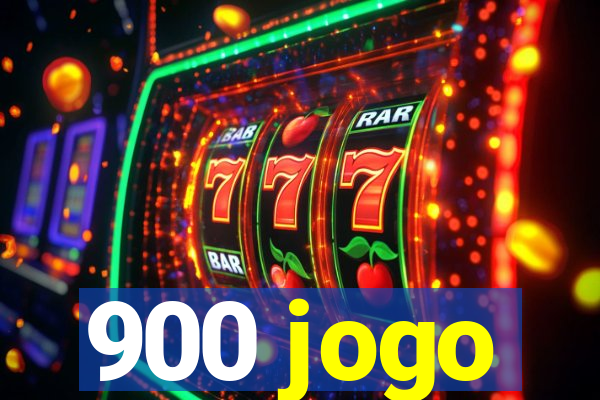 900 jogo